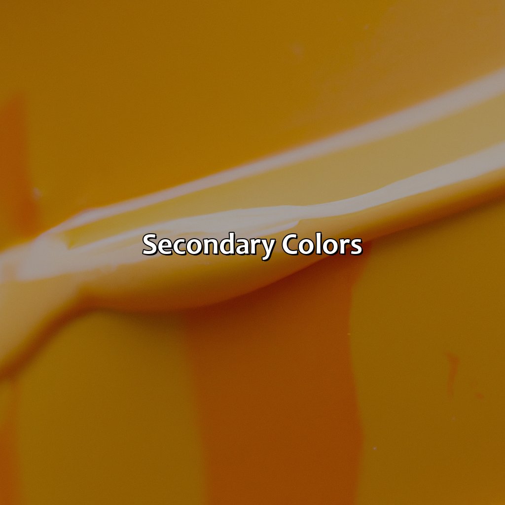 Secondary Colors  - Yellow And Orange Make What Color, 