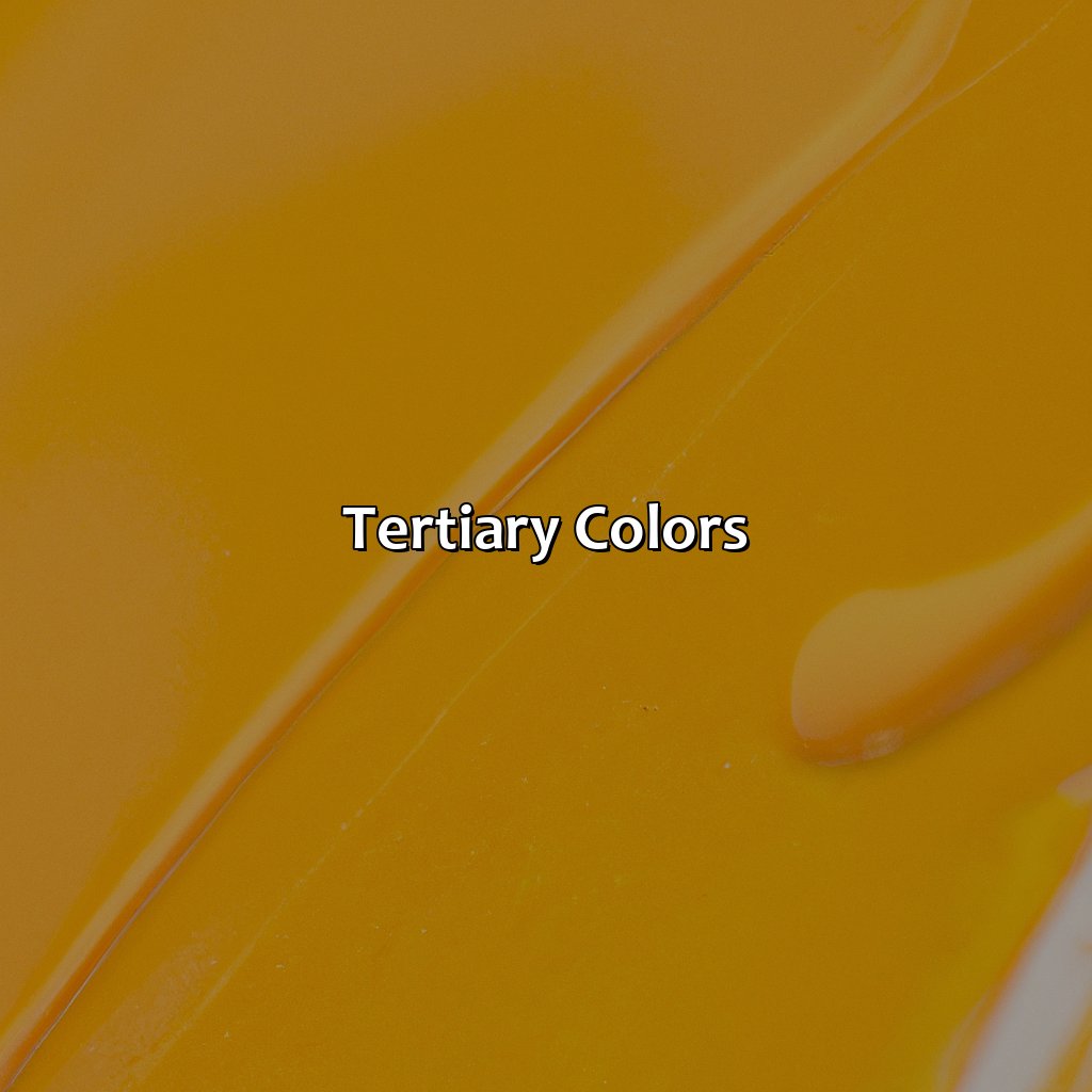 Tertiary Colors  - Yellow And Orange Make What Color, 