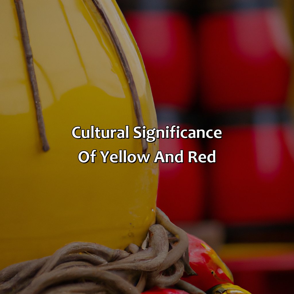 Cultural Significance Of Yellow And Red  - Yellow And Red Is What Color, 